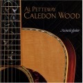 Caledon Wood - Al Petteway