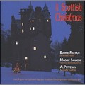 A Scottish Christmas - Bonnie Rideout, Maggie Sansone, & Al Petteway