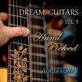 Dream Guitars, Vol. II:  Hand Picked - Al Petteway